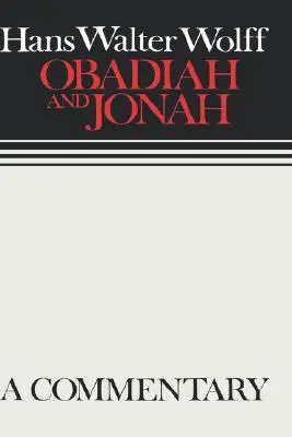 Obadiah és Jónás: Continental Commentaries - Obadiah and Jonah: Continental Commentaries