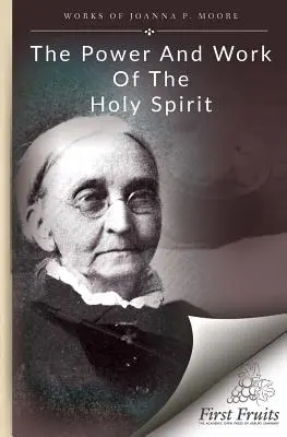 A Szentlélek ereje és munkája - The Power and Work of the Holy Spirit