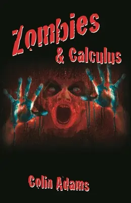 Zombik és számtan - Zombies & Calculus