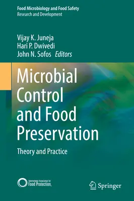 Mikrobiális ellenőrzés és élelmiszertartósítás: Elmélet és gyakorlat - Microbial Control and Food Preservation: Theory and Practice