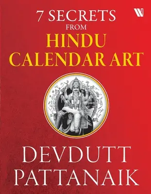 7 titok a hindu naptárművészetből - 7 Secrets From Hindu Calendar Art