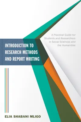 Bevezetés a kutatási módszerekbe és a jelentésírásba - Introduction to Research Methods and Report Writing