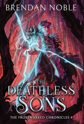 A Halhatatlan Fiak - The Deathless Sons