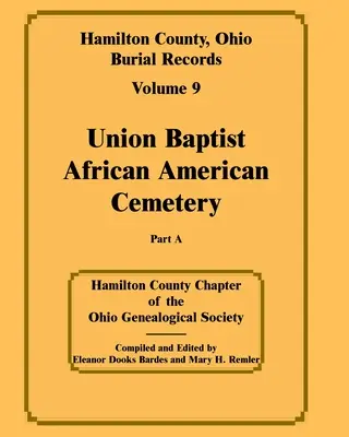Hamilton megye, Ohio, temetési feljegyzések 9. kötet a. rész - Hamilton County, Ohio, Burial Records Volume 9 part a