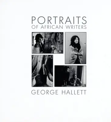 Afrikai írók portréi - Portraits of African Writers