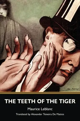 A tigris fogai (Warbler Classics) - The Teeth of the Tiger (Warbler Classics)