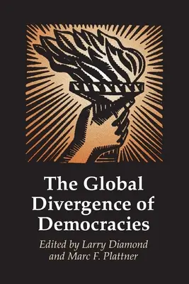 A demokráciák globális eltérése - The Global Divergence of Democracies