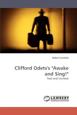 Clifford Odets's Awake and Sing!