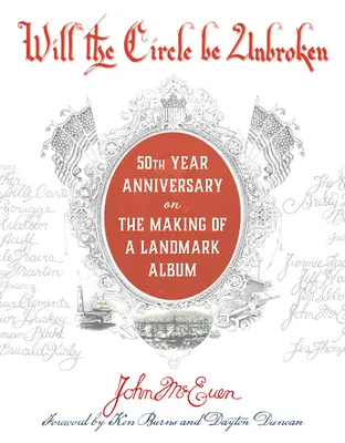 Will the Circle Be Unbroken: Egy mérföldkőnek számító album készítése, 50. évforduló - Will the Circle Be Unbroken: The Making of a Landmark Album, 50th Anniversary