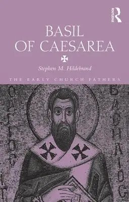 Caesareai Bazil - Basil of Caesarea