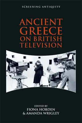 Az ókori Görögország a brit televízióban - Ancient Greece on British Television