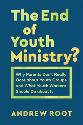 Az ifjúsági szolgálat vége? - End of Youth Ministry?