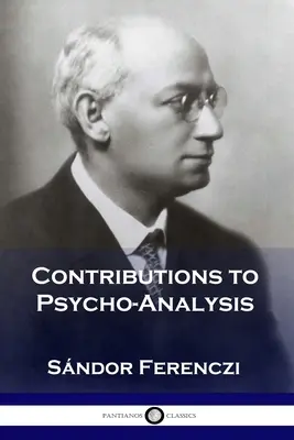 Hozzájárulások a pszichoanalízishez - Contributions to Psycho-Analysis