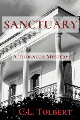 Sanctuary: Egy Thornton-rejtély - Sanctuary: A Thornton Mystery