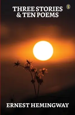 Három történet és tíz vers - Three Stories & Ten Poems