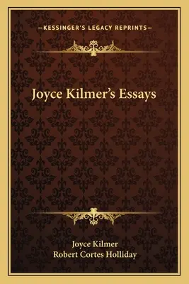 Joyce Kilmer esszéi - Joyce Kilmer's Essays