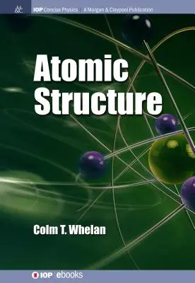 Atomszerkezet - Atomic Structure