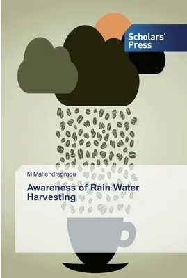Az esővízgyűjtés tudatossága - Awareness of Rain Water Harvesting