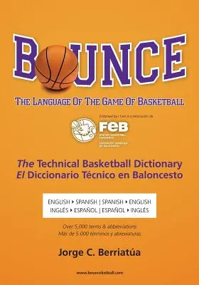 Bounce: The Language of the Game of Basketball