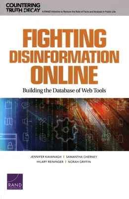 Az online dezinformáció elleni küzdelem: A webes eszközök adatbázisának létrehozása - Fighting Disinformation Online: Building the Database of Web Tools