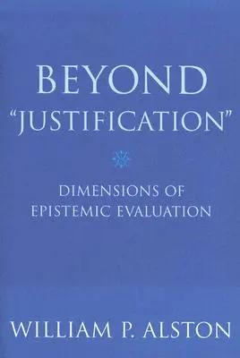 Beyond Justification