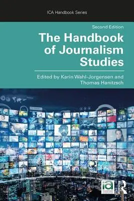 Az újságírástudomány kézikönyve - The Handbook of Journalism Studies