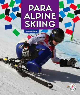 Para alpesi síelés - Para Alpine Skiing