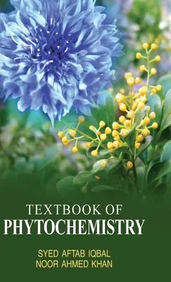 A fitokémia tankönyve - Textbook of Phytochemistry