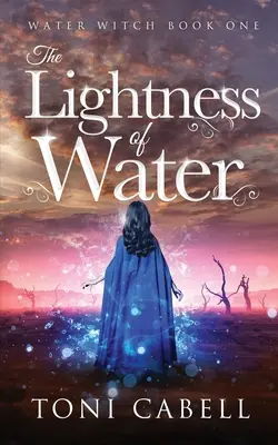 A víz könnyedsége - The Lightness of Water