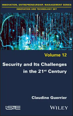 A biztonság és kihívásai a 21. században - Security and Its Challenges in the 21st Century