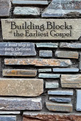 A legkorábbi evangélium építőkövei - The Building Blocks of the Earliest Gospel