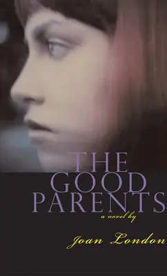 A jó szülők - The Good Parents