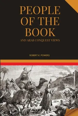 A könyv népe és az arab hódítás nézetei - People of the Book and Arab Conquest Views