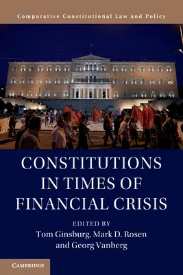 Alkotmányok pénzügyi válság idején - Constitutions in Times of Financial Crisis