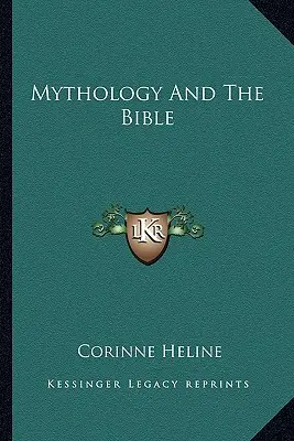 A mitológia és a Biblia - Mythology And The Bible