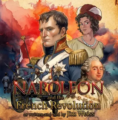 Napóleon és a francia forradalom - Napoleon and the French Revolution