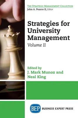 Stratégiák az egyetemi menedzsmenthez, II. kötet - Strategies for University Management, Volume II