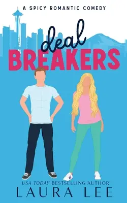 Deal Breakers (illusztrált borítóval ellátott kiadás): A Second Chance Romantic Comedy - Deal Breakers (Illustrated Cover Edition): A Second Chance Romantic Comedy