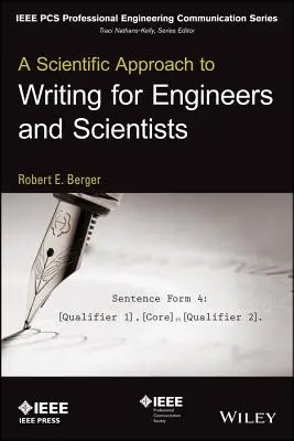 Az írás tudományos megközelítése mérnökök és tudósok számára - A Scientific Approach to Writing for Engineers and Scientists