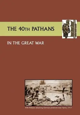 40. Pathans a Nagy Háborúban - 40th Pathans in the Great War