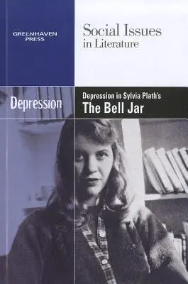 Depresszió Sylvia Plath Harangozó üveg című művében - Depression in Sylvia Plath's the Bell Jar