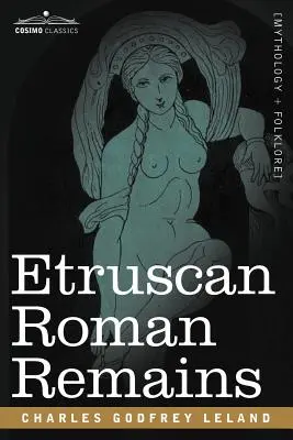 Etruszk római maradványok - Etruscan Roman Remains