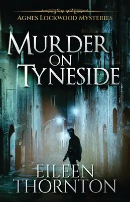 Gyilkosság Tyneside-on - Murder on Tyneside