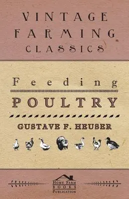 Baromfi etetése - Feeding Poultry