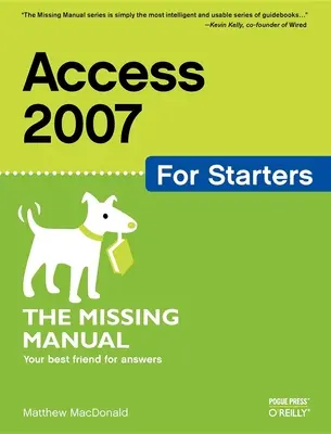 Access 2007 for Starters: A hiányzó kézikönyv - Access 2007 for Starters: The Missing Manual