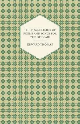 A versek és dalok zsebkönyve a szabad levegőre - The Pocket Book of Poems and Songs for the Open Air