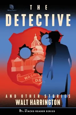 A nyomozó: És más igaz történetek - The Detective: And Other True Stories