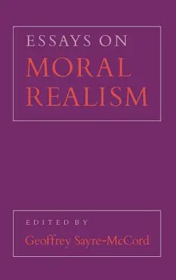 Esszék az erkölcsi realizmusról - Essays on Moral Realism