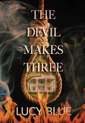 The Devil Makes Three