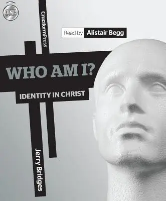 Ki vagyok én? Identitás Krisztusban - Who Am I?: Identity in Christ